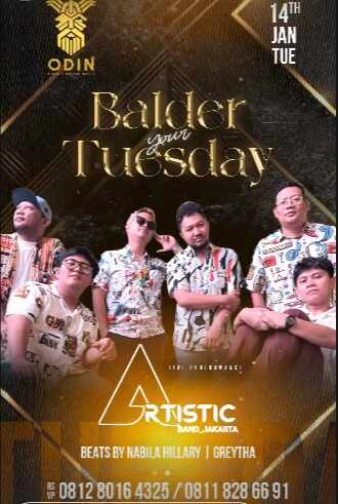 ODIN SENOPATI JAKARTA - BALDER YOUR TUESDAY