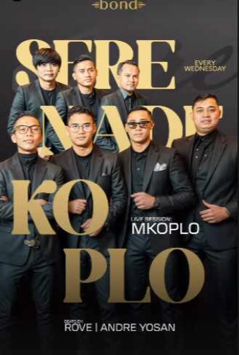 BOND SENOPATI JAKARTA - SERENADE KOPLO