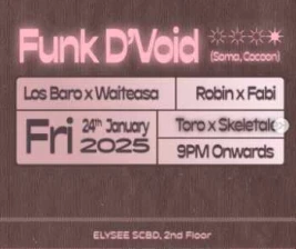 AM LOUNGE SCBD JAKARTA  FUNK DVOID