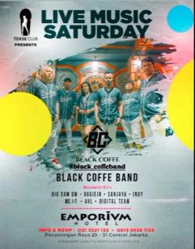 EMPORIUM TEASE CLUB JAKARTA - LIVE MUSIC SATURDAY