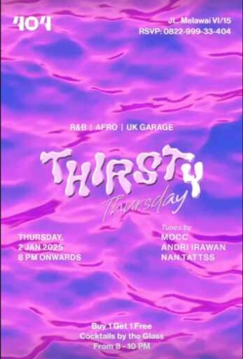 404 BOTTLE EATRY JAKARTA - THIRSTY THURSDAY