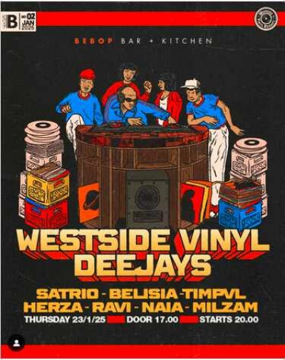 BEBOP JAKARTA - WESTSIDE VINYL DEEJAYS