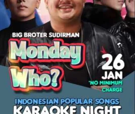 BIG BROTHER SCBD JAKARTA  MONDAY WHO