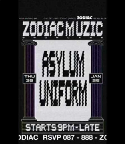 ZODIAC SENOPATI JAKARTA - ZODIAC MUZIC SHOWCASE : ASYLUM UNIFORM 