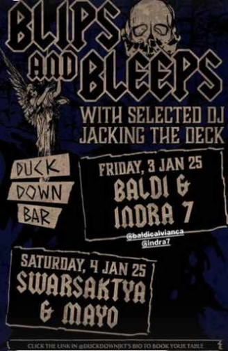 DUCK DOWN GUNAWARMAN JAKARTA - BLIPS & BLEEPS