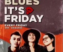 HOTLICKS GADING SERPONG  THANK BLUES ITS FRIDAY