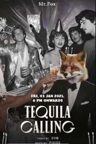 MR FOX SCBD JAKARTA - TEQUILA CALLING