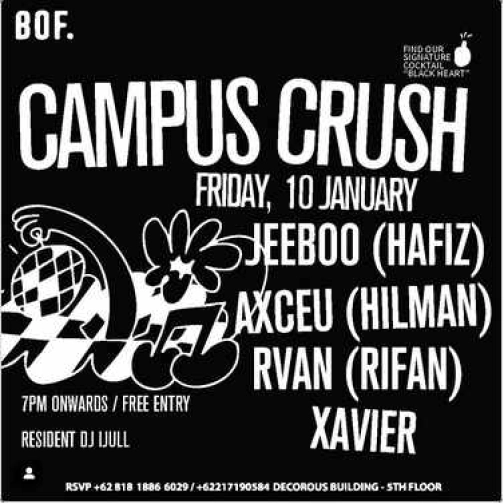 BOF KEMANG JAKARTA - CAMPUS CRUSH