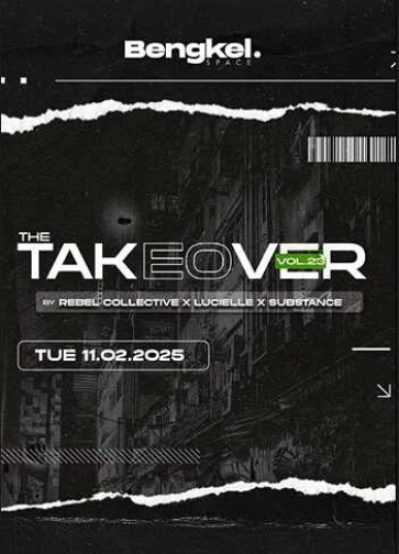 BENGKEL SCBD JAKARTA - THE TAKEOVER VOL.23