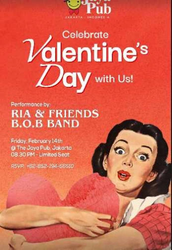 JAYA PUB MENTENG JAKARTA - CELEBRATE VALENTINE