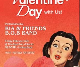 JAYA PUB MENTENG JAKARTA  CELEBRATE VALENTINES DAY