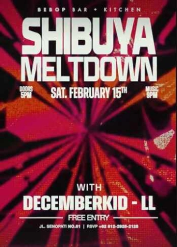 BEBOP JAKARTA - SHIBUYA MELTDOWN