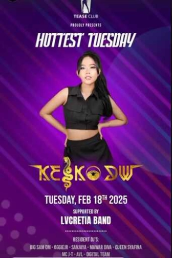 EMPORIUM TEASE CLUB JAKARTA - HOTTEST TUESDAY