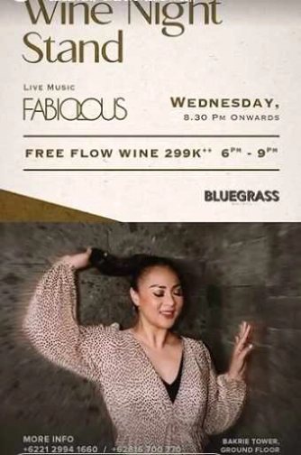 BLUEGRASS SETIABUDI JAKARTA - WINE NIGHT STAND