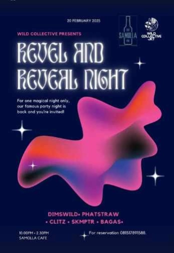 SAMOLA CAFE SUNTER JAKARTA - REVEL AND REVEAL NIGHT