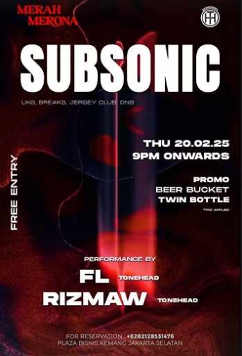 MERAH MERONA KEMANG JAKARTA - SUBSONIC