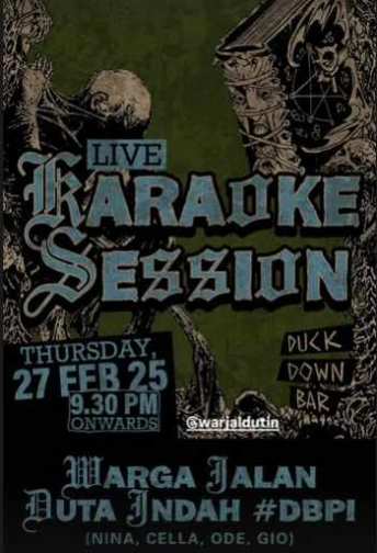 DUCK DOWN GUNAWARMAN JAKARTA - LIVE KARAOKE SESSION