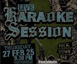 DUCK DOWN GUNAWARMAN JAKARTA - LIVE KARAOKE SESSION