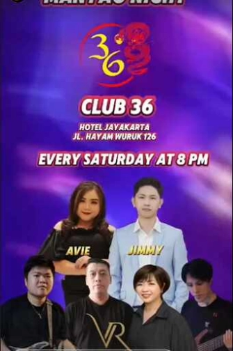 CLUB 36 JAKARTA - SATURDAY