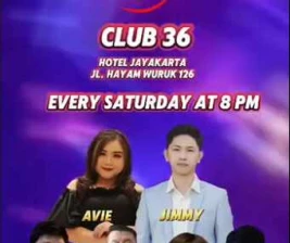 CLUB 36 JAKARTA  SATURDAY