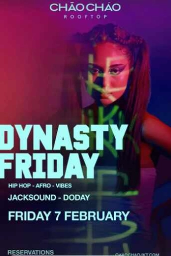 CHAO CHAO SCBD JAKARTA - DYNASTY FRIDAY