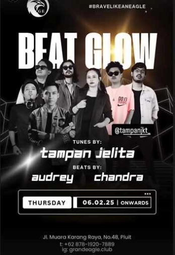 GRAND EAGLE CLUB JAKARTA - BEAT GLOW