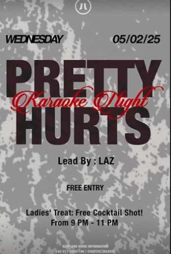 HATCHI PONDOK INDAH JAKARTA - PRETTY HURTS KARAOKE NIGHT