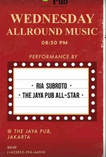 JAYA PUB MENTENG JAKARTA - WEDNESDAY