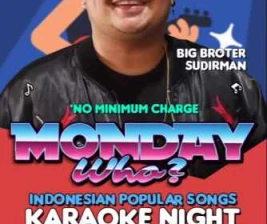 BIG BROTHER SCBD JAKARTA  MONDAY WHO