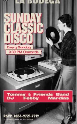 JAYA PUB MENTENG JAKARTA - SUNDAY CLASSIC DISCO