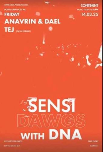 CONTINENT JAKARTA - SENSI DAWGS WITH DNA